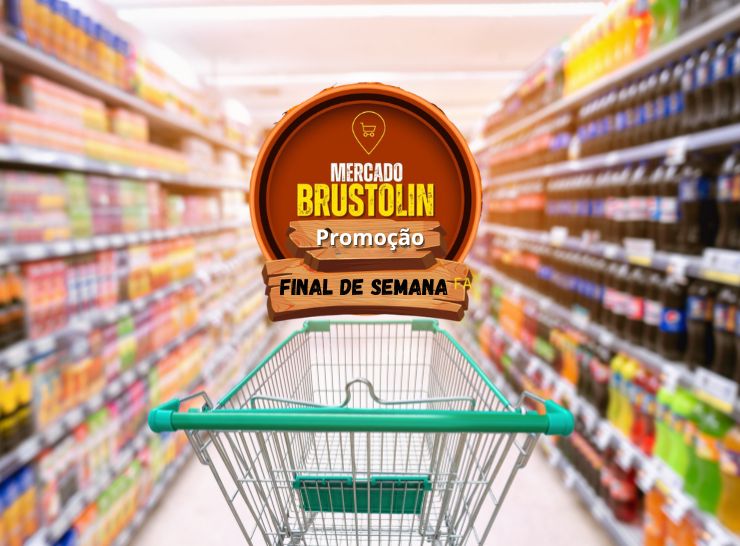 Promoção de final de semana no Mercado Brustolin,ofertas válidas de 25 a 27 de abril!