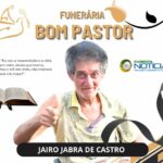 A Funerária Pax Bom Pastor comunicao falecimento de Jairo Jabra de Castro