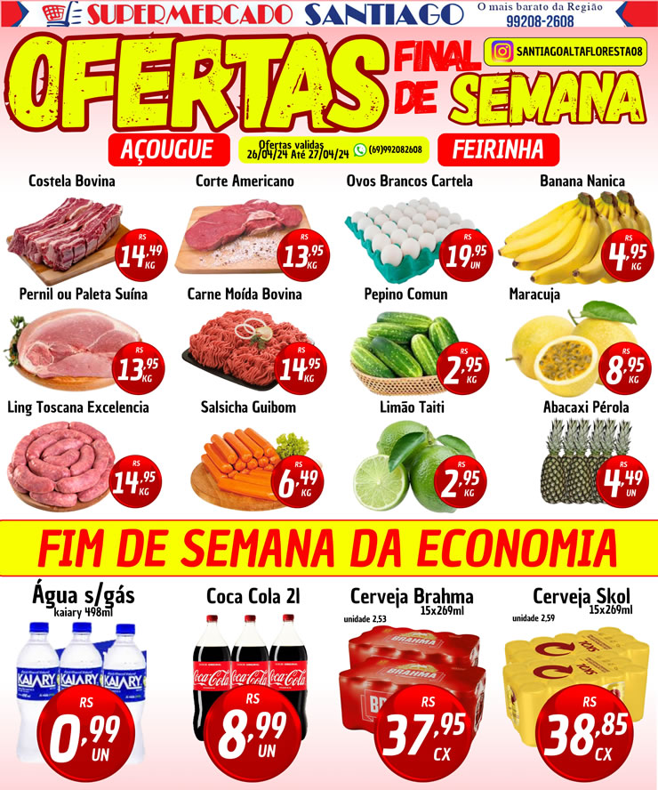 Fim de semana especial de ofertas no Supermercado Santiago, confira!