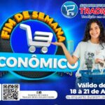 🛒🛒 Final de Semana Econômico é no Supermercado Tradição de 18 a 21🛒🛒